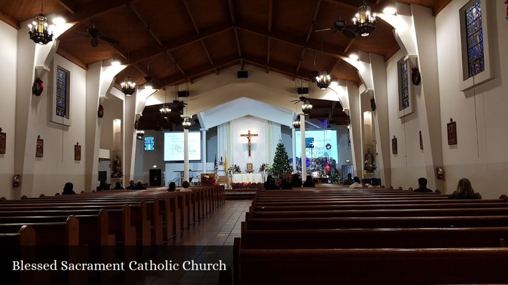 Blessed Sacrament Catholic Church - Westminster (California)