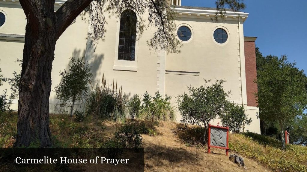 Carmelite House of Prayer - Oakville (California)