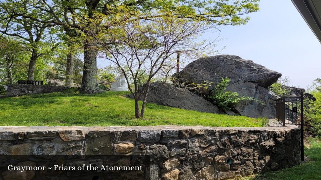 Graymoor ~ Friars of the Atonement - Garrison (New York)