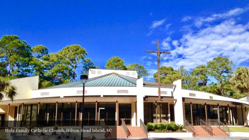 Holy Family Catholic Church - Hilton Head Island (South Carolina)
