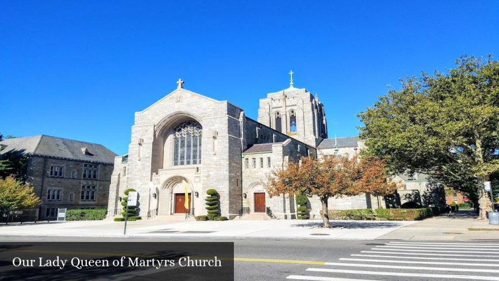 Our Lady Queen of Martyrs Church - Queens (New York)