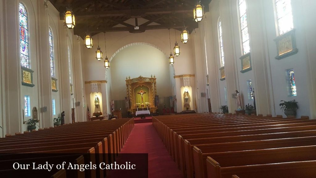 Our Lady of Angels Catholic - Burlingame (California)