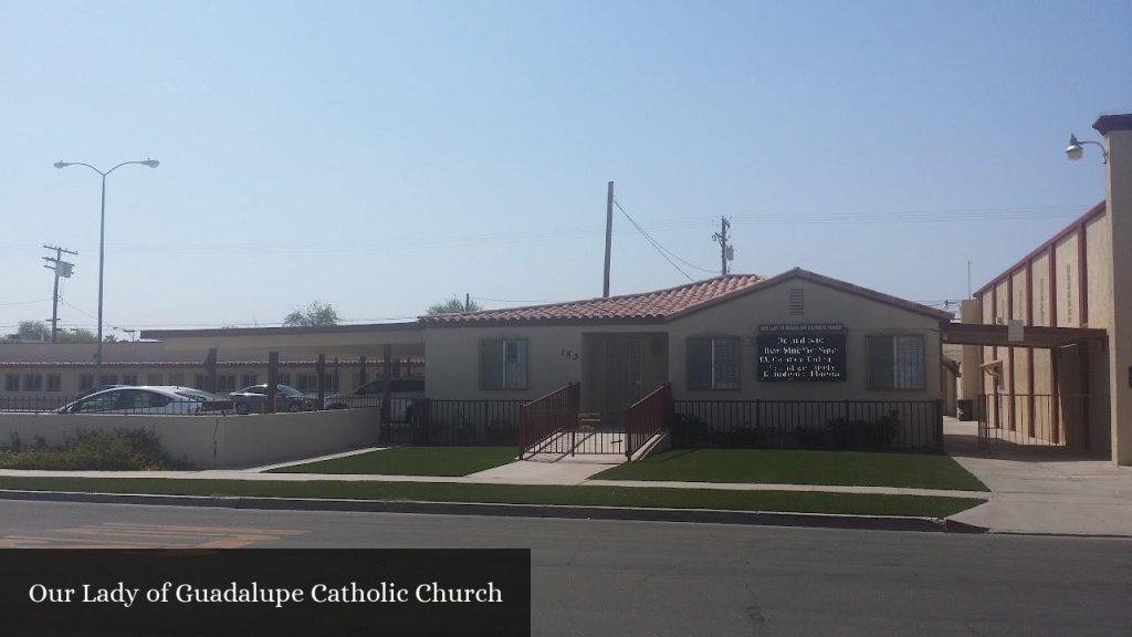 Our Lady of Guadalupe Catholic Church - El Centro (California)