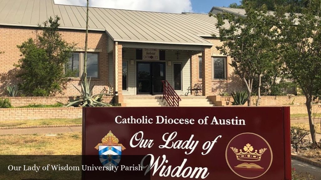 Our Lady of Wisdom University Parish - San Marcos (Texas)