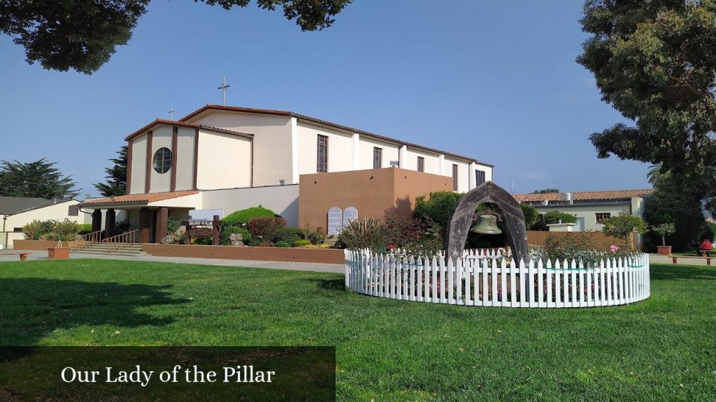 Our Lady of the Pillar - Half Moon Bay (California)
