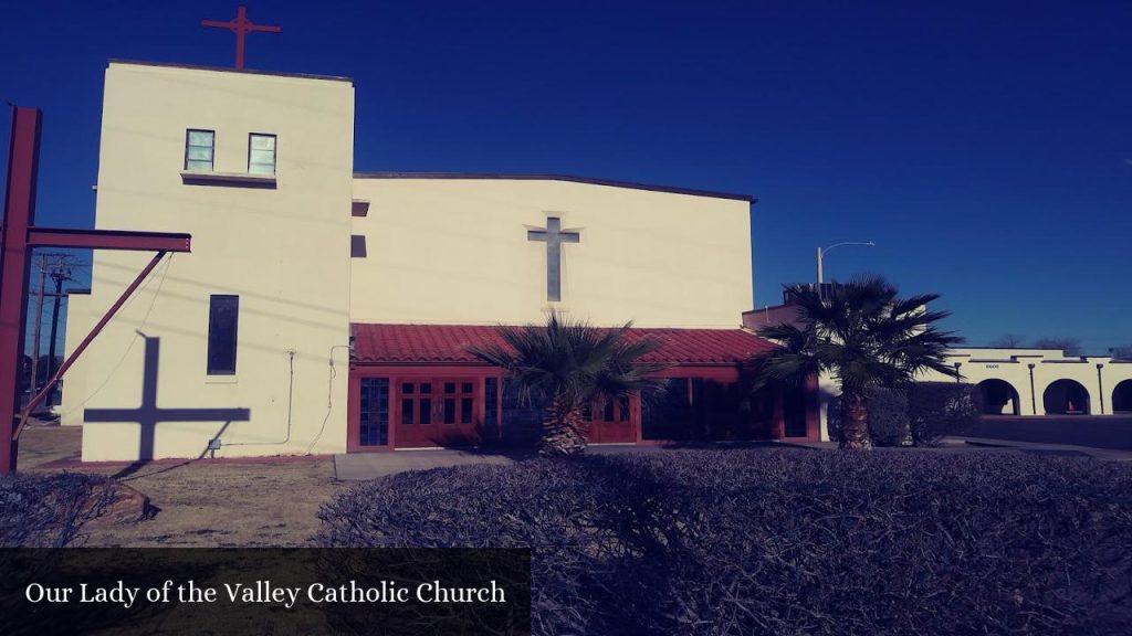 Our Lady of the Valley Catholic Church - El Paso (Texas)