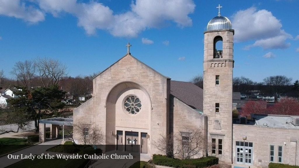 Our Lady of the Wayside Catholic Church - Arlington Heights (Illinois)