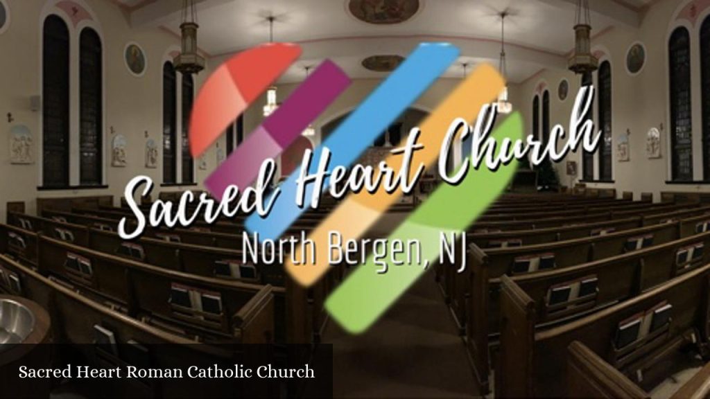 Sacred Heart Roman Catholic Church - North Bergen (New Jersey)