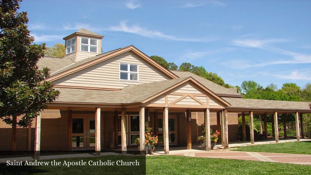 Saint Andrew The Apostle Catholic Church - Apex (North Carolina)
