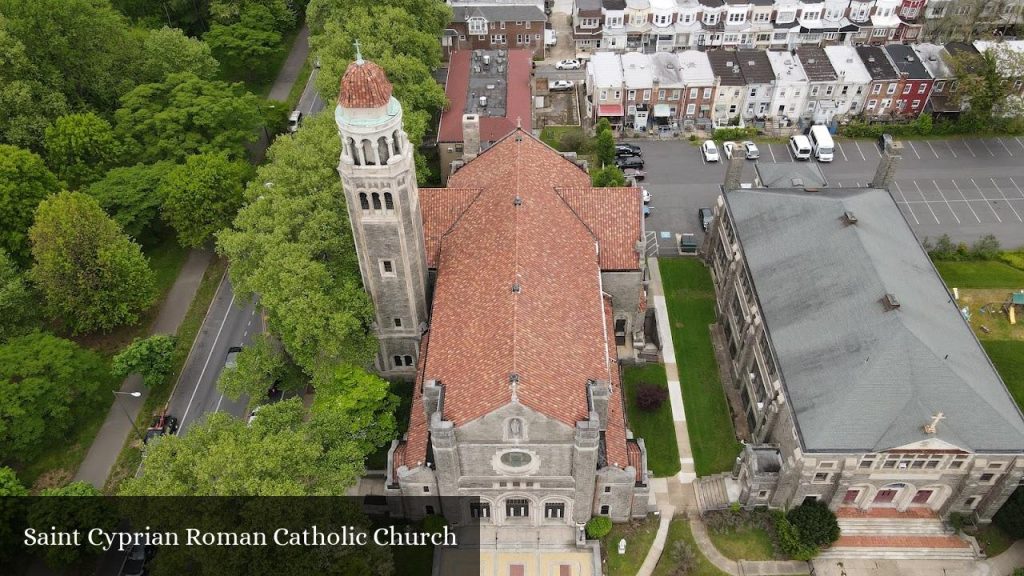 Saint Cyprian Roman Catholic Church - Philadelphia (Pennsylvania)