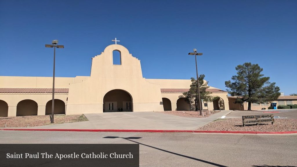 Saint Paul The Apostle Catholic Church - El Paso (Texas)