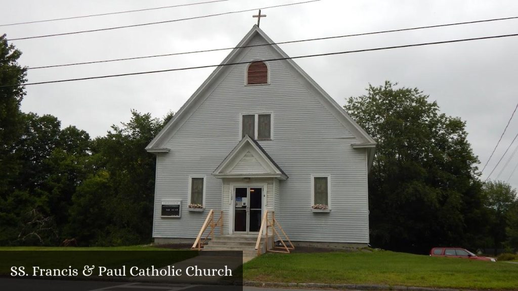 Ss. Francis & Paul Catholic Church - Milo (Maine)