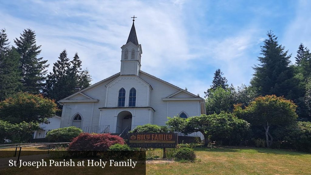 St Joseph Parish At Holy Family - Raymond (Washington)