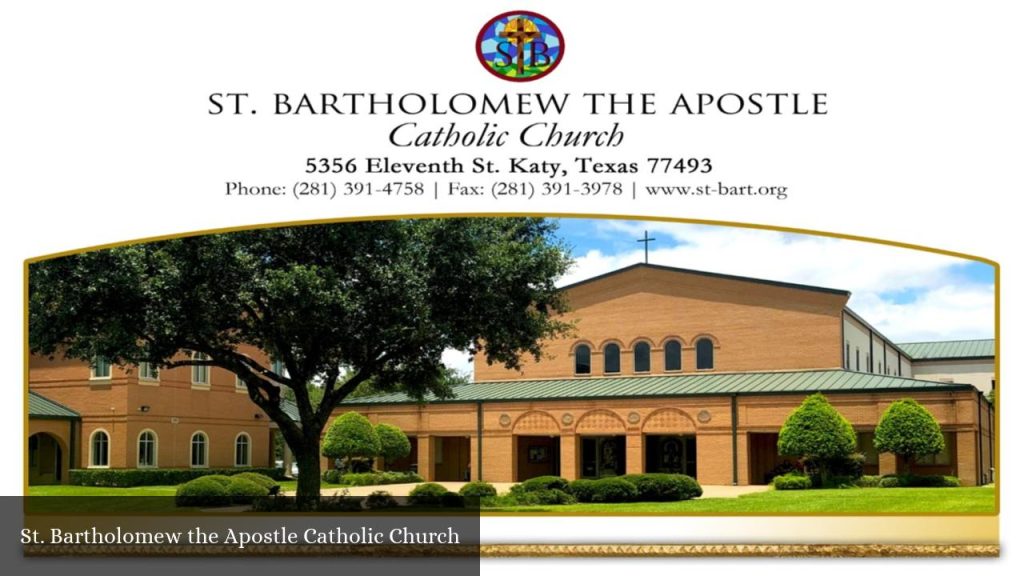 St. Bartholomew The Apostle Catholic Church - Katy (Texas)