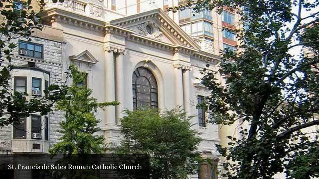 St. Francis De Sales Roman Catholic Church - New York (New York)
