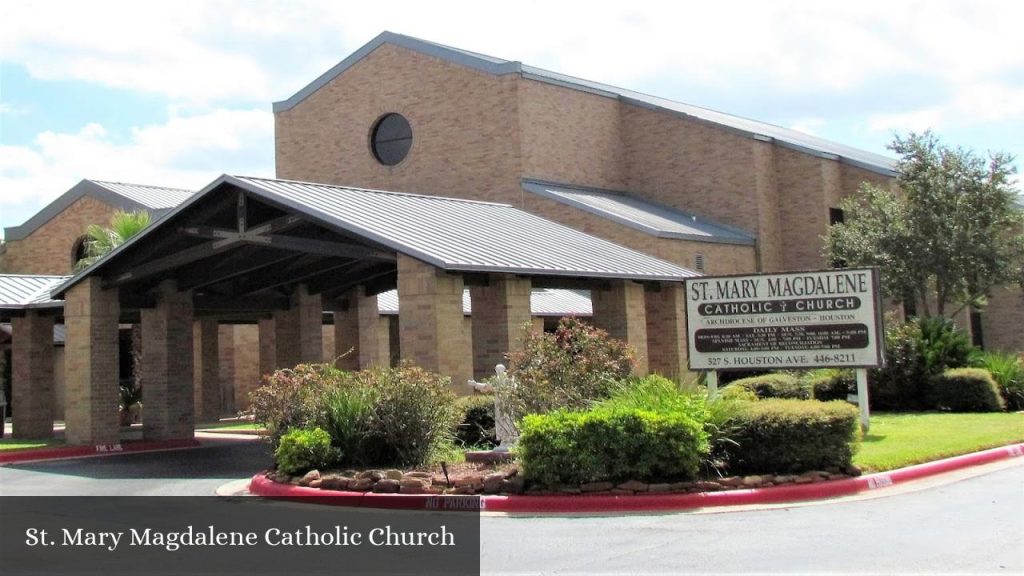 St. Mary Magdalene Catholic Church - Humble (Texas)