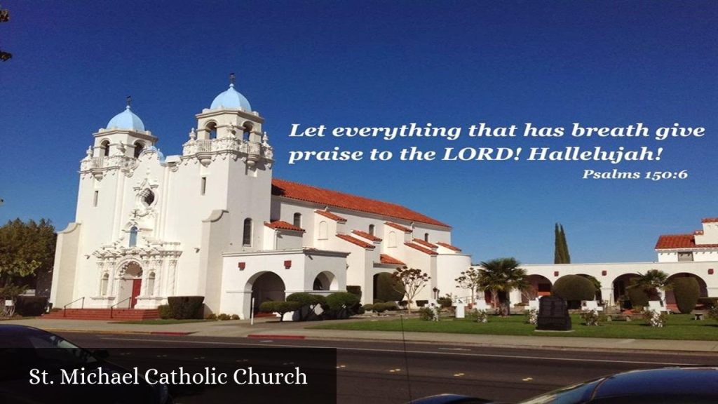 St. Michael Catholic Church - Livermore (California)