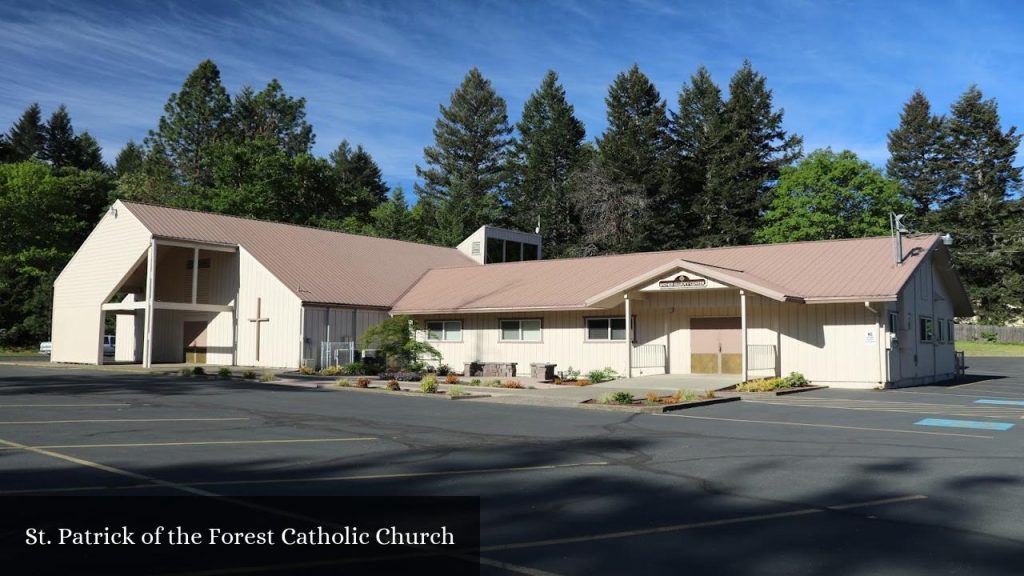 St. Patrick of the Forest Catholic Church - Cave Junction (Oregon)