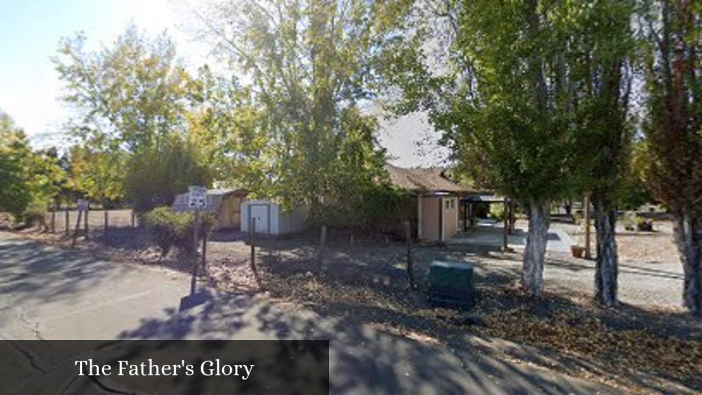 The Father's Glory - Penngrove (California)